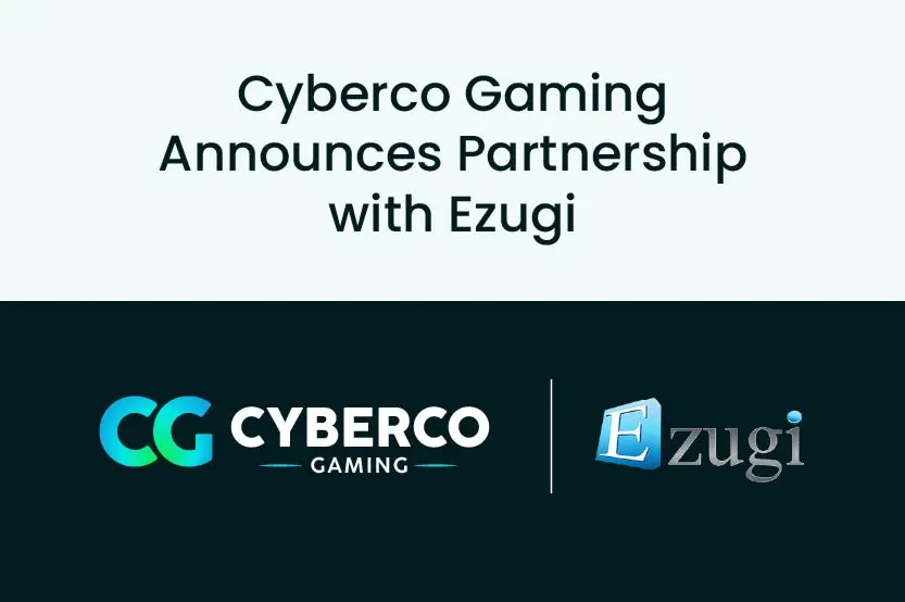 Cyberco Gaming Announces Partnership with Ezugi