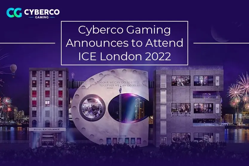 Cyberco Gaming Announces to Attend ICE London 2022
