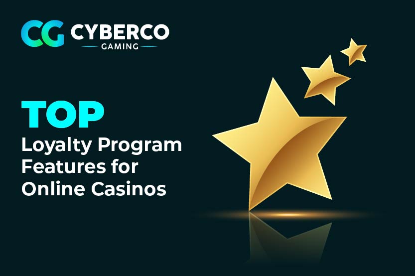Top Loyalty Program Features for Online Casinos